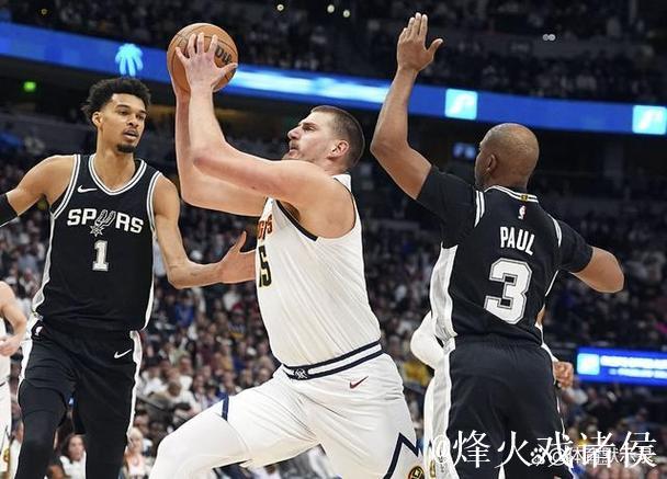 约基奇休战掘金仍大胜快船 文班亚马10分马刺不敌雄鹿